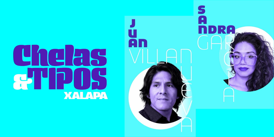 Chelas y Tipos Xalapa con Juan Villanueva y Sandra García