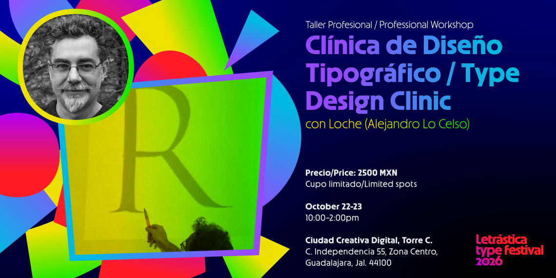 Taller Profesional: Clínica de Diseño Tipográfico con Loche